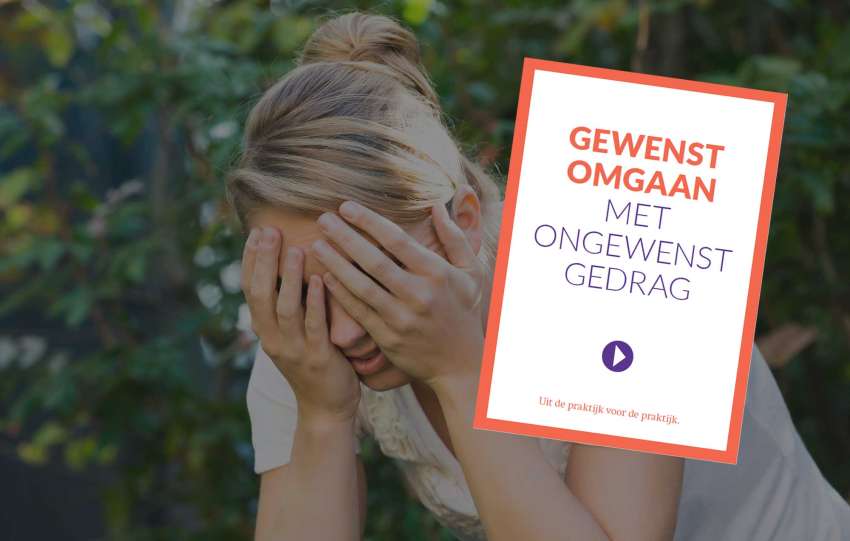 Gewenst omgaan met ongewenst gedrag